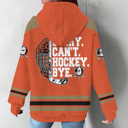 AD Premium NHL Sorry Busy Hockey Waffle Hoodie DDT NTL