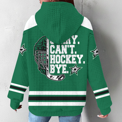 DS Premium NHL Sorry Busy Hockey Waffle Hoodie DDT NTL