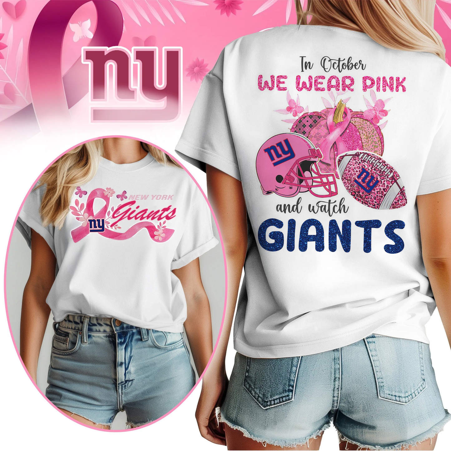 In October We Wear Pink And Watch NYG Shirt  300626