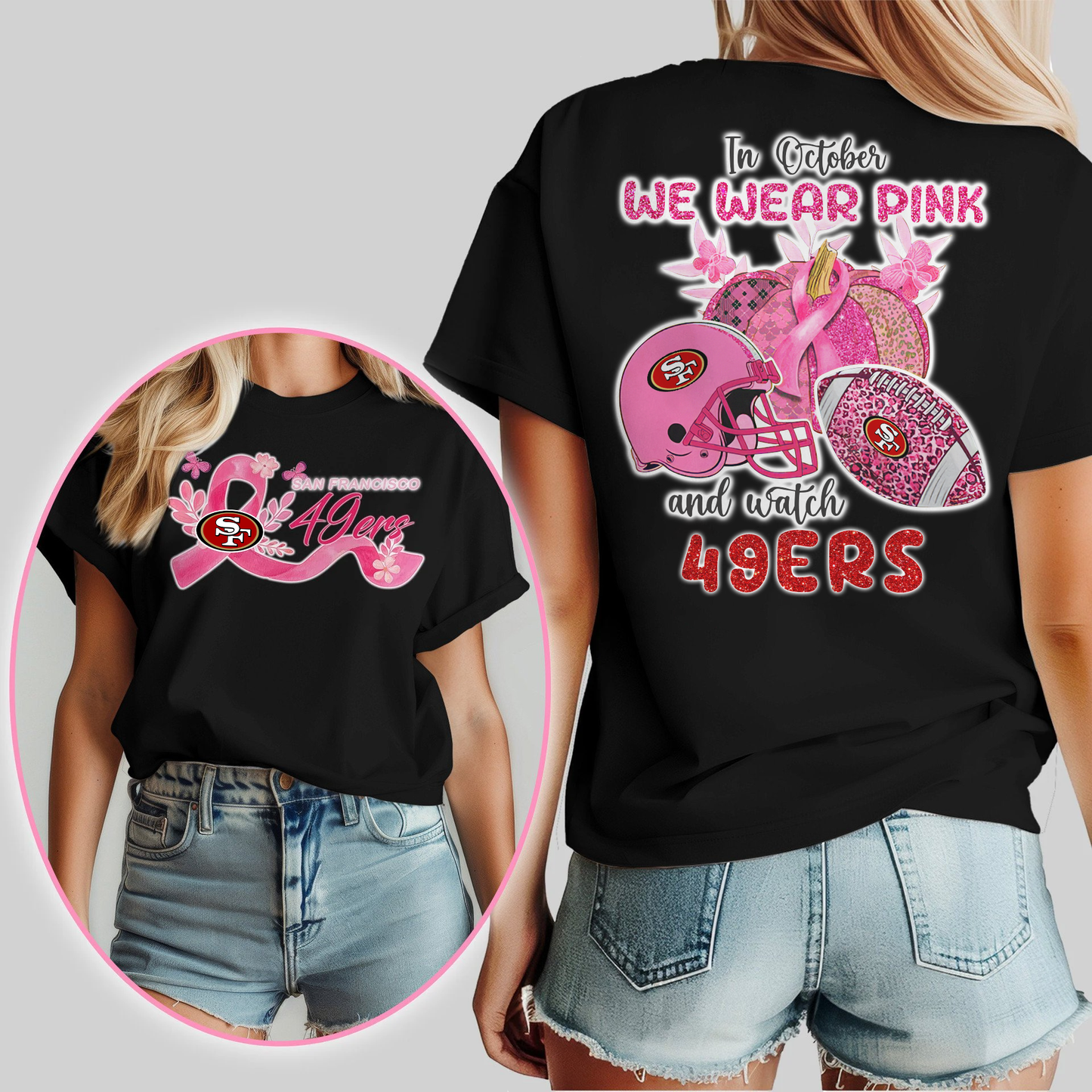 In October We Wear Pink And Watch SF49 Shirt  300626