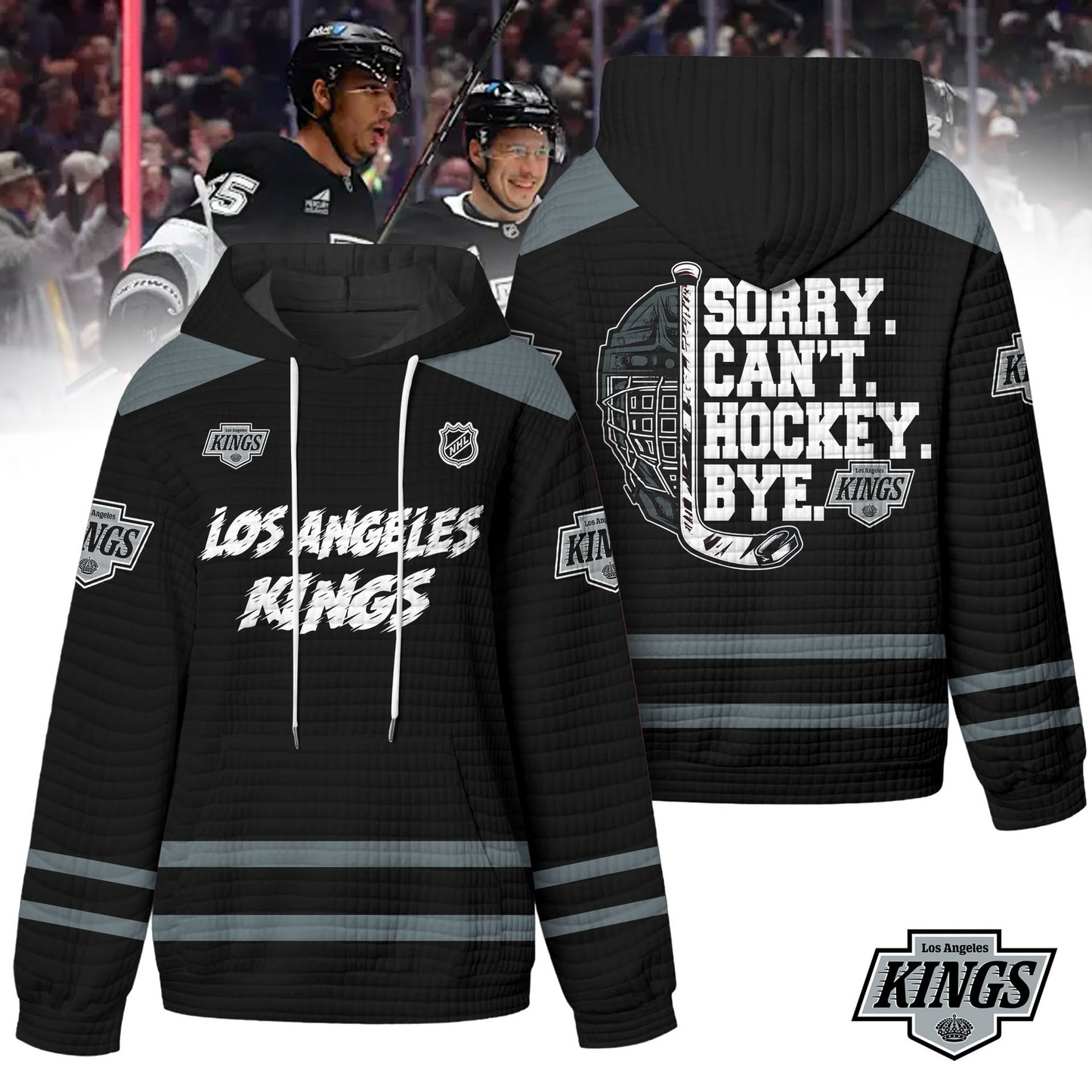 LAK Premium NHL Sorry Busy Hockey Waffle Hoodie DDT NTL