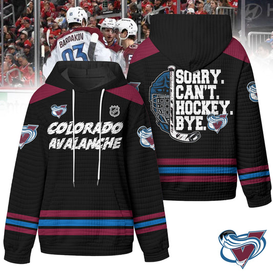 Premium NHL x Colorado Avalanche Sorry Busy Hockey Waffle Hoodie NDT LVH
