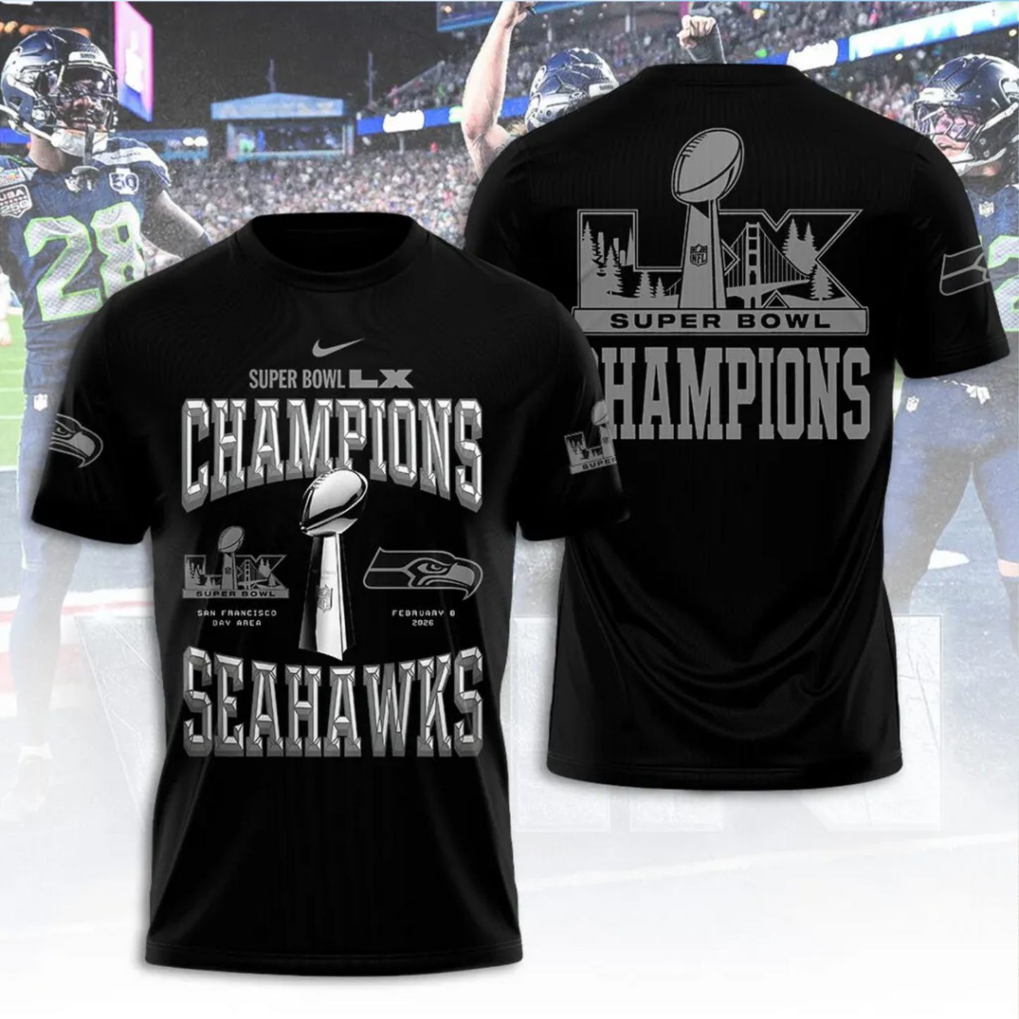 SEA x 2025 Super Bowl LX Champions 3D Apparel V4 DATND TANTD